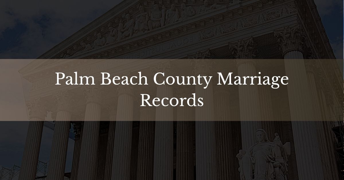 Palm Beach County Marriage Records